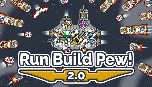 Run Build Pew!